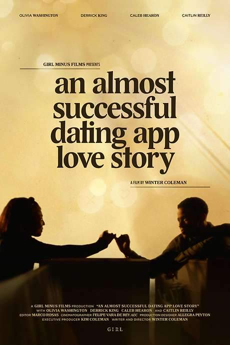 An Almost Successful Dating App Love Story